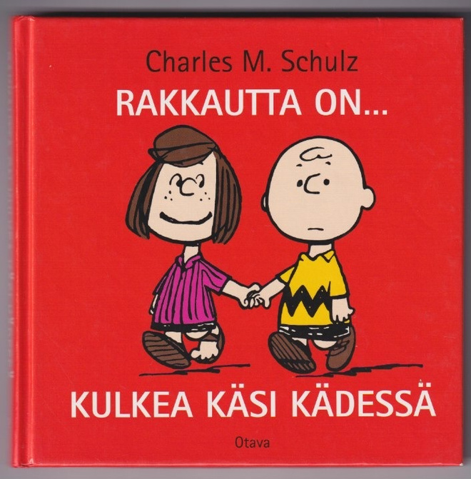 Charles M. Schulz: Rakkautta on... kulkea käsi kädessä