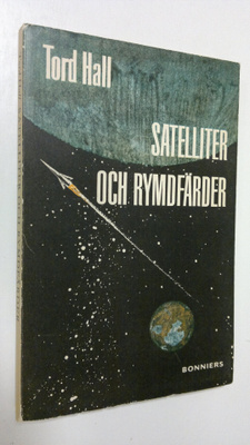 Tord Hall : Satelliter och rymdfärder