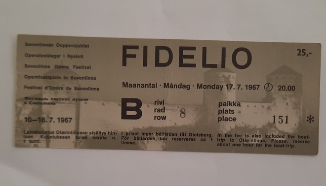 Savonlinna oopperajuhlat lippu v-67 Fidelio, Olavinlinna