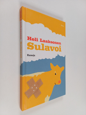 Heli Laaksonen : Sulavoi : runoja (signeerattu)
