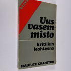 Maurice Cranston : Uusvasemmisto kritiikin kohteena - pikkukuva 1