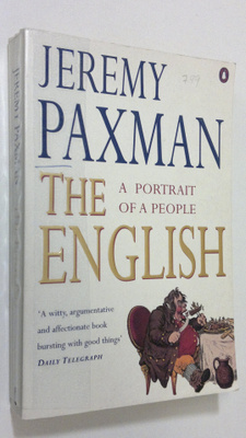 Jeremy Paxman : The English : the portrait of a people