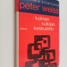 Peter Weiss : Kolmen kulkijan keskustelu - pikkukuva 1
