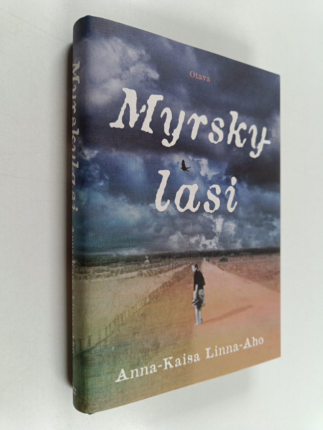 Anna-Kaisa Linna-Aho : Myrskylasi
