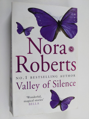 Nora Roberts : Valley of silence