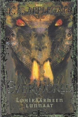 K. A. Applegate: Lohikäärmeen lunnaat