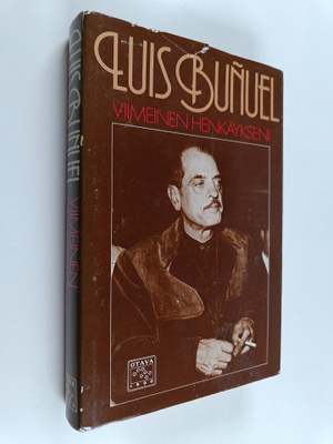 Luis Bunuel : Viimeinen henkäykseni