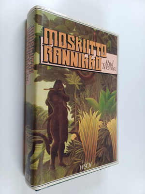 Paul Theroux : Moskiittorannikko