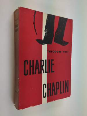 Theodore Huff : Chaplin : komedian kuningas