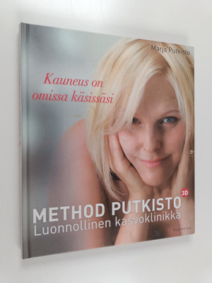 Marja Putkisto : Method Putkisto : luonnollinen kasvoklin...