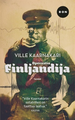 Ville Kaarnakari: Operaatio Finljandija
