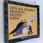 Scott Adams : Siirrä aina tapaamista aikaavievien ääliöid... - pikkukuva 1
