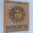 Ingrid Olausson ym. : Naturligt-vis - en handbok för en n... - pikkukuva 1