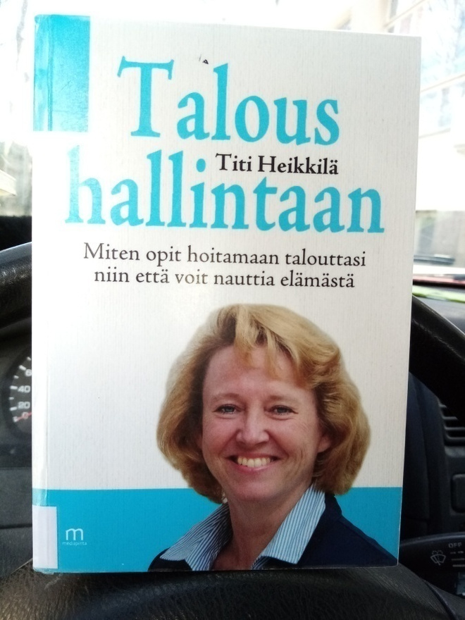 TITI HEIKKILÄ :  TALOUS Hallintaan ( SIS POSTIKULU)