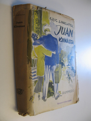 Eric Linklater : Juan Kiinassa