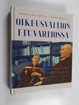Seppo Hentilä ym. : Oikeusvaltion vartiossa