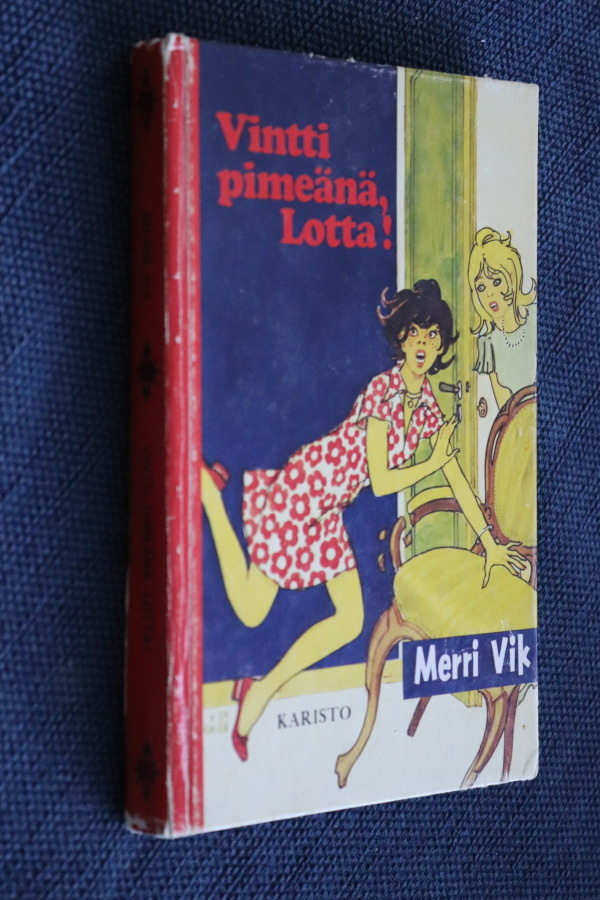 Merri Vik : Vintti pimeänä, Lotta! ( 1.p. 1971 )