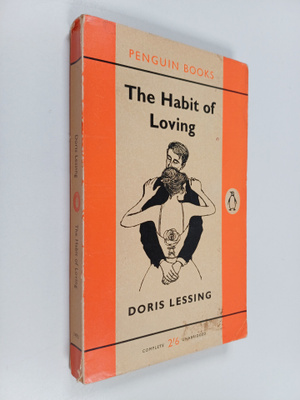 Doris Lessing : The habit of loving