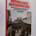 Eino Ketola : Kansalliseen kansanvaltaan : Suomen itsenäi... - pikkukuva 1