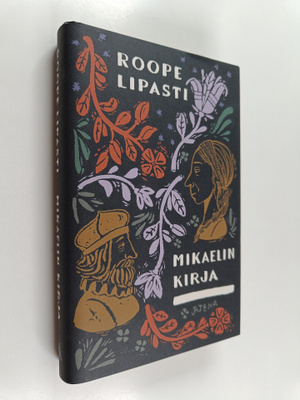 Roope Lipasti : Mikaelin kirja