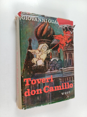 Giovanni Guareschi : Toveri Don Camillo
