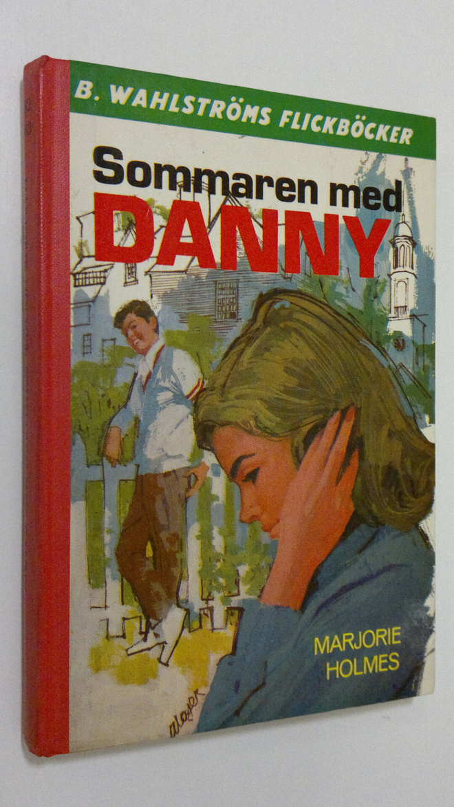 Marjorie Holmes : Sommaren med Danny