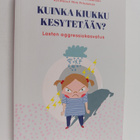Minna Koskinen ym. : Kuinka kiukku kesytetään? : lasten a... - pikkukuva 1