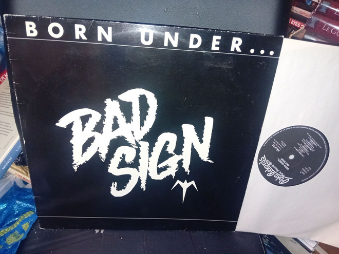 LP Bad Sign : Born Under ... ( SIS POSTIKULU )