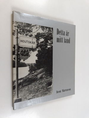 Bernt Mårtensson : Detta är mitt land