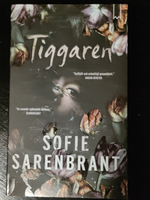 Sofie Sarenbrant : Tiggaren