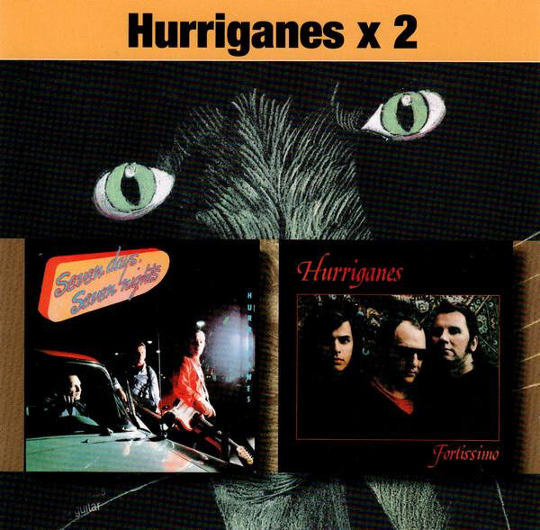 Hurriganes – Seven Days, Seven Nights & Fortissimo 2CD