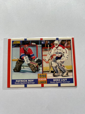 1990-91 Score USA #354 Patrick Roy / Mike Liut