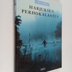 Lasse Heikkilä : Harjuksen perhokalastus - pikkukuva 1