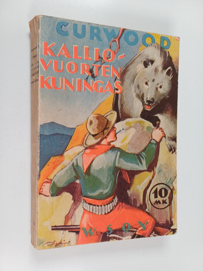 James Oliver Curwood : Kalliovuorten kuningas