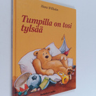 Hans Wilhelm : Tumpilla on tosi tylsää - pikkukuva 1