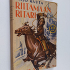 Viljo Rauta : Riitamaan ritari : historiallinen seikkailu... - pikkukuva 1