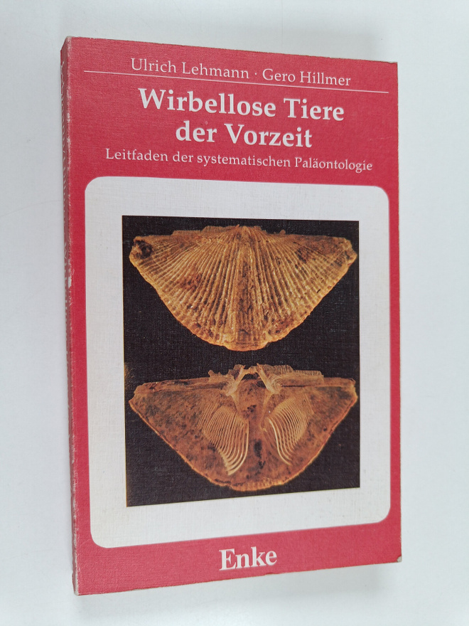 Ulrich Lehmann ym. : Wirbellose Tiere der Vorzeit