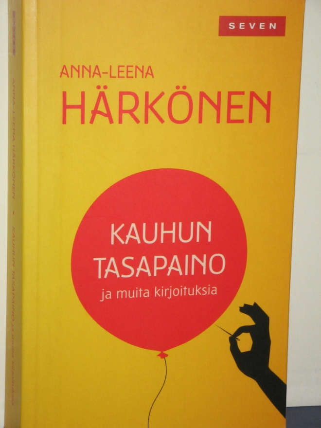 Anna-Leena Härkönen : KAUHUN TASAPAINO