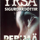 Yrsa Sigurdardottir : Perimä - pikkukuva 1