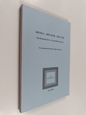 Denna - Den här - Den där