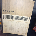 Leo Aro : Puutyöpiirustuksia 1 ( SIS POSTIKULU ) - pikkukuva 1