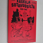 Antero Raevuori : Kaskuja sotavuosilta 1939-1945 - pikkukuva 1