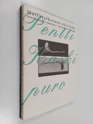 Pentti Kaskipuro : Mustavalkoinen näyttämö : Pentti Kaski...