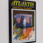 Atlantis 14 : Perestroikan tähtimerkit - pikkukuva 1