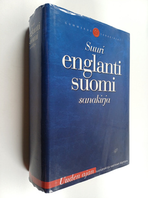 Suuri englanti-suomi-sanakirja = English-Finnish dictionary