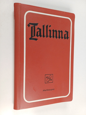 Tamara Tomberg : Tallinna : matkaopas