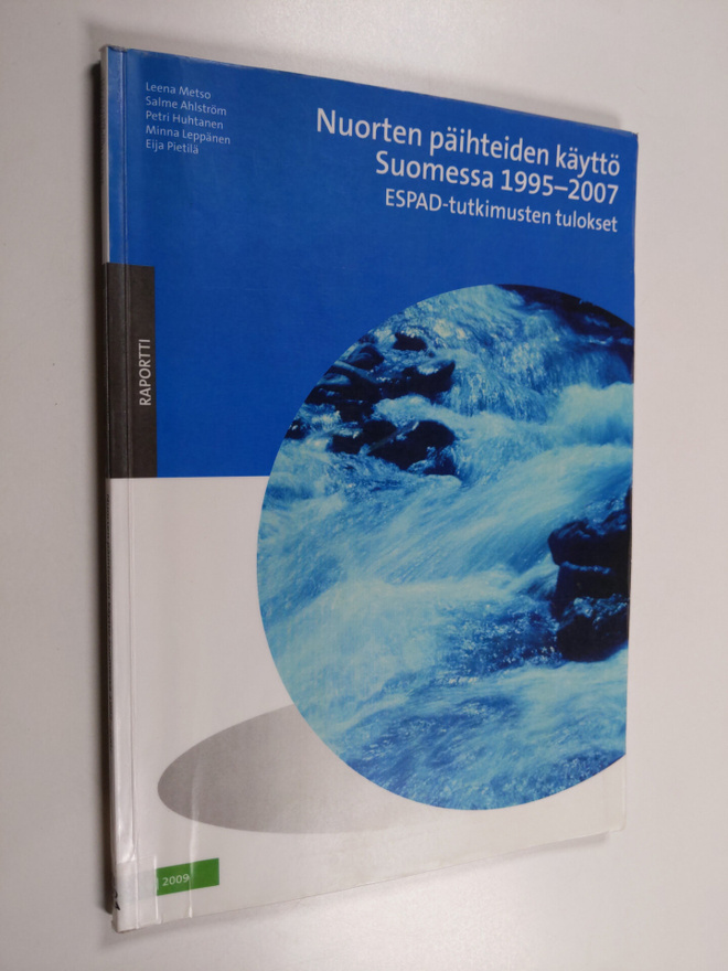 Nuorten päihteiden käyttö Suomessa 1995-2007 : ESPAD-tutk...