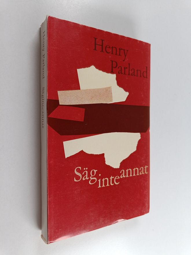 Henry Parland : Säginteannat : samlad prosa 2