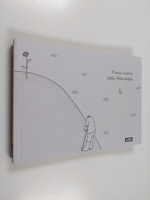 Jukka-Pekka Anttila : Vapaa tahto