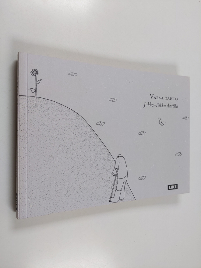 Jukka-Pekka Anttila : Vapaa tahto
